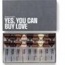 Yes, You Can Buy Love